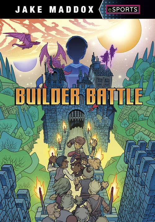 Book cover of Builder Battle (Jake Maddox Esports Ser.)