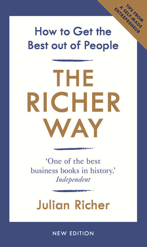 Book cover of The Richer Way: How to Get the Best Out of People