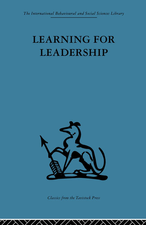 Book cover of Learning for Leadership: Interpersonal and intergroup relations