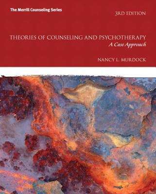 Book cover of Theories of Counseling and Psychotherapy: A Case Approach (Third Edition)