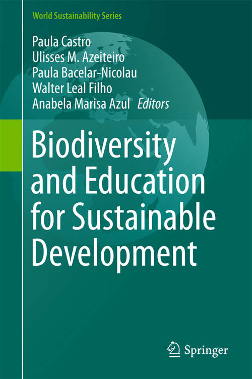 Biodiversity and Education for Sustainable Development (World Sustainability Series)