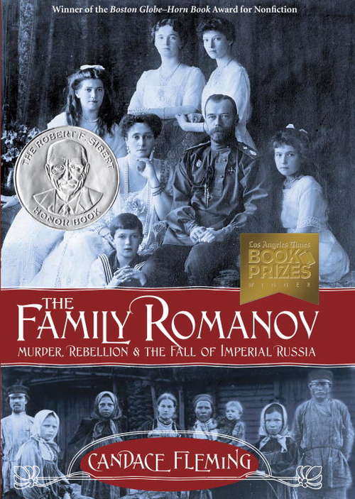 Book cover of The Family Romanov: Murder, Rebellion, and the Fall of Imperial Russia
