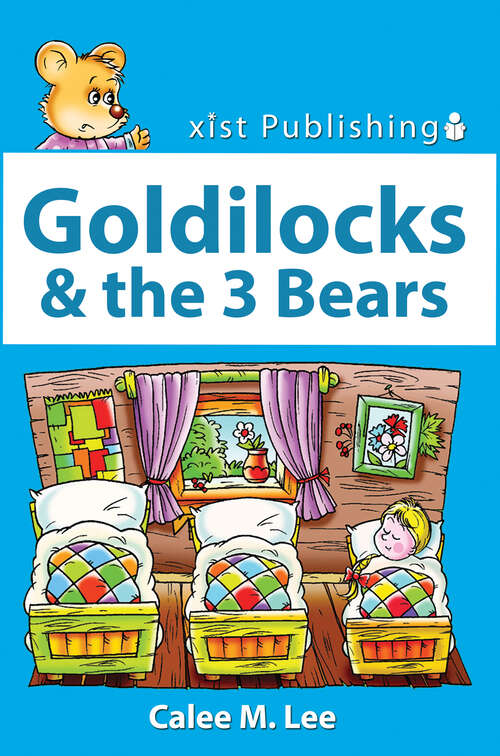 Book cover of Goldilocks & the 3 Bears