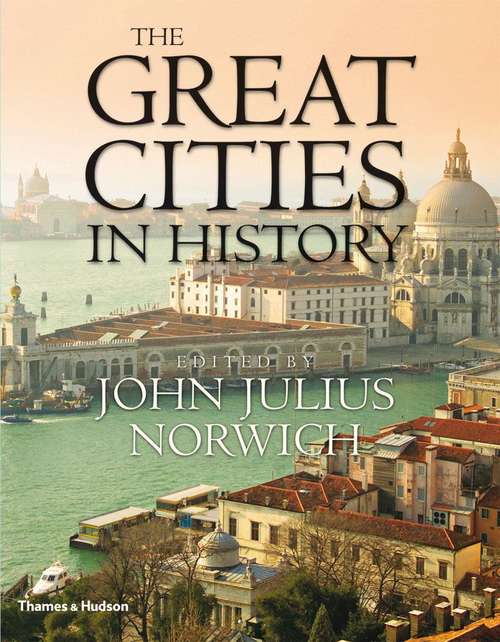 Book cover of The Great Cities in History