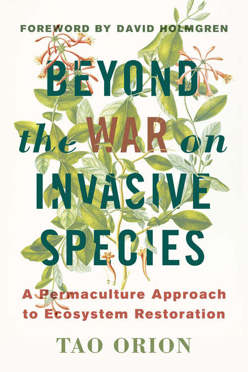 Book cover of Beyond the War on Invasive Species