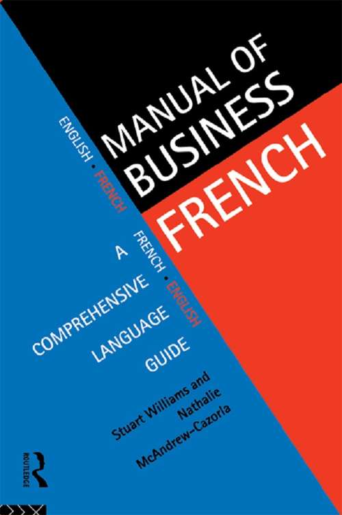 Book cover of Manual of Business French (Manuals Of Business Ser.)