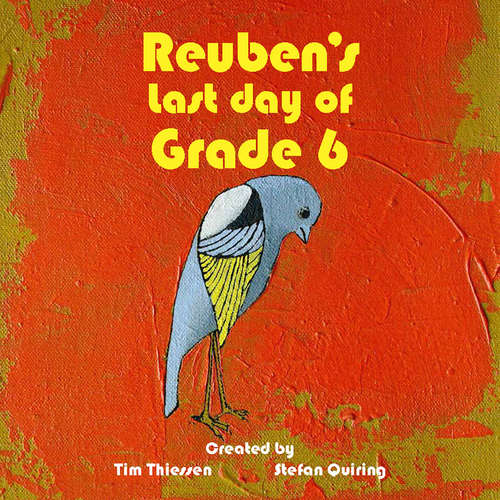 Book cover of Reuben's Last Day of Grade 6