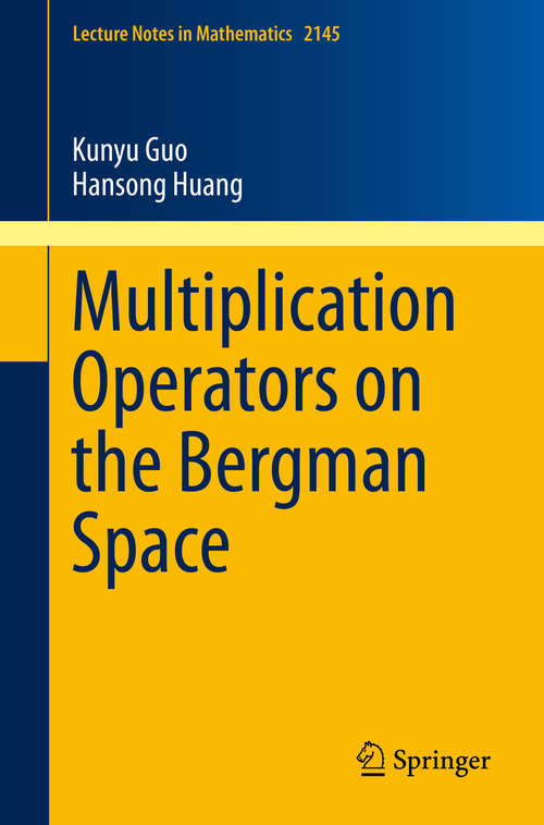Book cover of Multiplication Operators on the Bergman Space