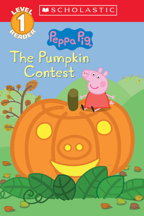 Book cover of The Pumpkin Contest (Scholastic Reader, Level 1)