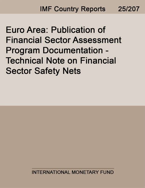 Book cover of Euro Area: Publication of Financial Sector Assessment Program Documentation-Technical Note on Financial Sector Safety Nets