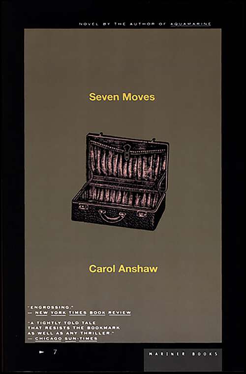 Book cover of Seven Moves: A Novel