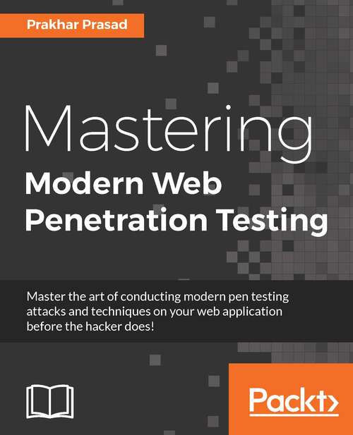 Book cover of Mastering Modern Web Penetration Testing