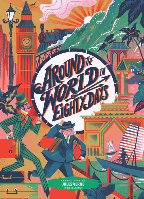 Book cover of Classic Starts®: Around the World in Eighty Days (Classic Starts®)