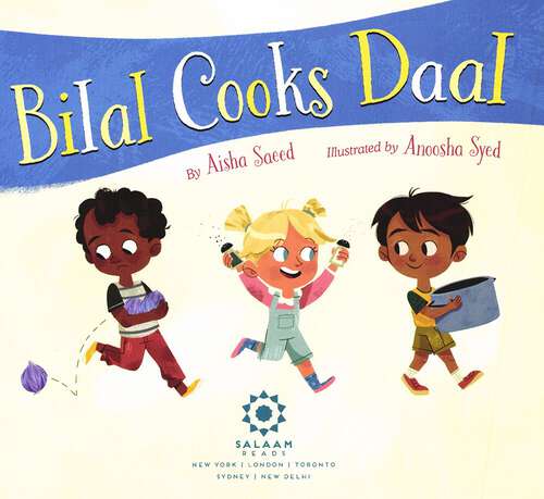 Book cover of Bilal Cooks Daal