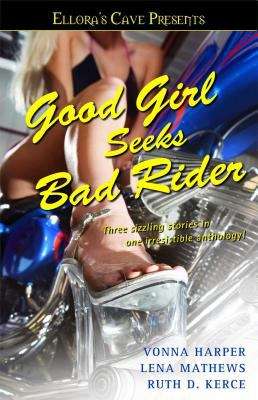 Book cover of Good Girl Seeks Bad Rider