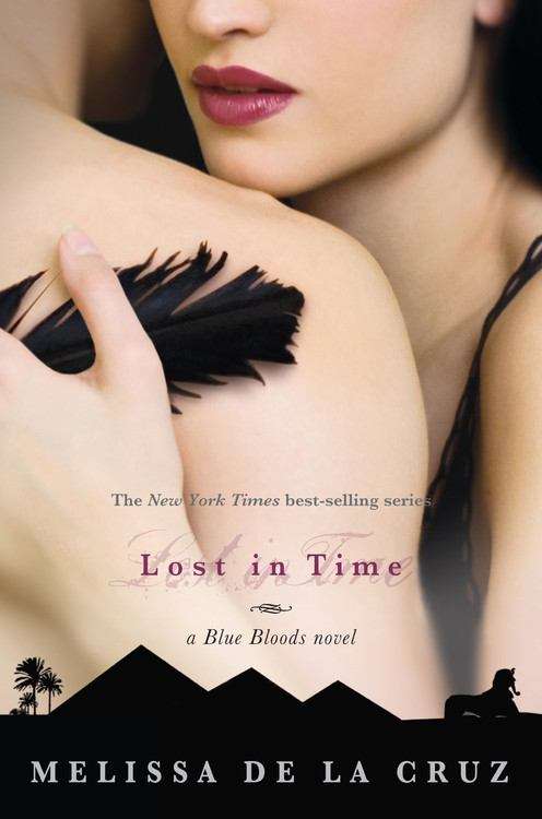 Book cover of Lost In Time  (Blue Bloods #6)