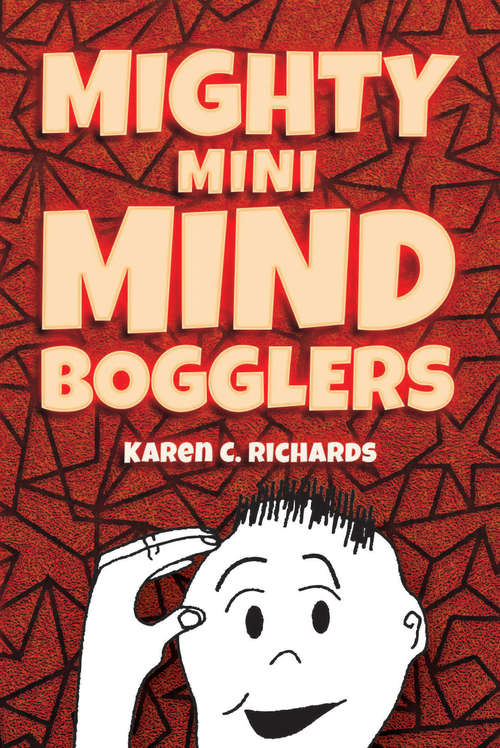 Book cover of Mighty Mini Mind Bogglers
