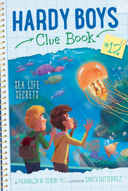 Book cover of Sea Life Secrets (Hardy Boys Clue Book #12)
