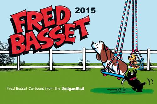 Book cover of Fred Basset Yearbook 2015