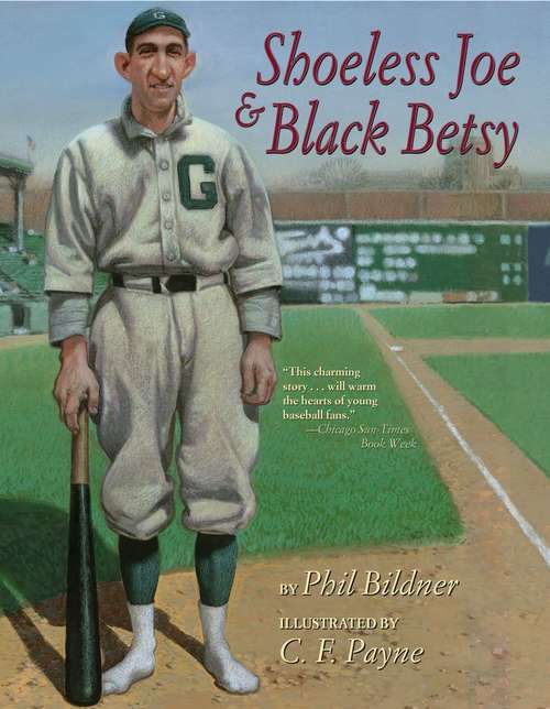 Book cover of Shoeless Joe And Black Betsy