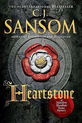 Book cover of Heartstone (Matthew Shardlake Mysteries #5)