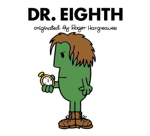 Book cover of Dr. Eighth (Doctor Who / Roger Hargreaves)