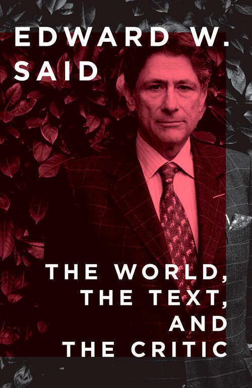 Book cover of The World, the Text, and the Critic