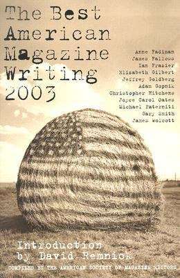 Book cover of The Best American Magazine Writing 2003