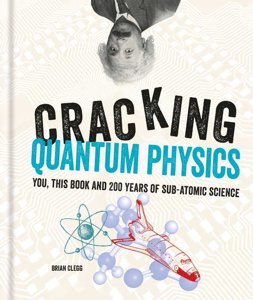 Book cover of Cracking Quantum Physics