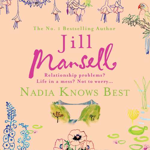 Book cover of Nadia Knows Best: A warm and witty tale of love, lust and family drama