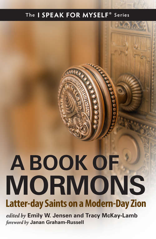 A Book of Mormons: Latter-day Saints on a Modern-Day Zion