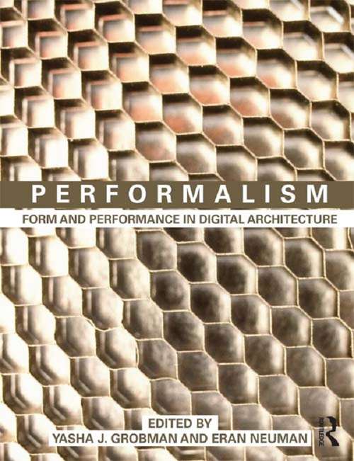 Book cover of Performalism: Form and Performance in Digital Architecture