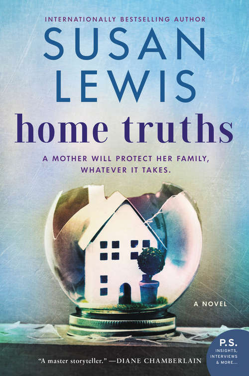Home Truths: A Novel