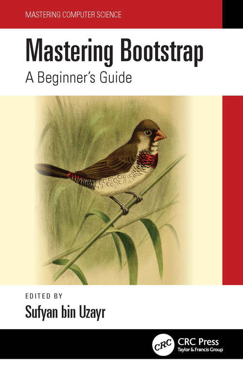 Book cover of Mastering Bootstrap: A Beginner's Guide (Mastering Computer Science)