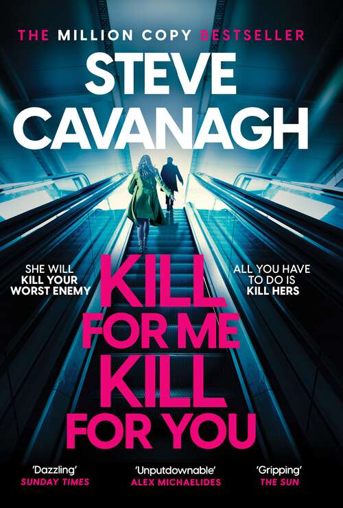 Book cover of Kill For Me Kill For You: The twisting new thriller from the Sunday Times bestseller