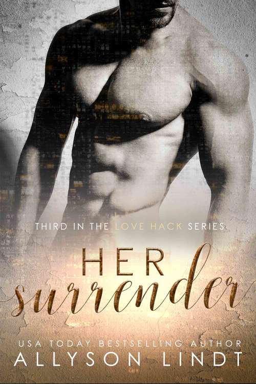 Book cover of Her Counselor: A Second Chance Romance (Love Hack #3)