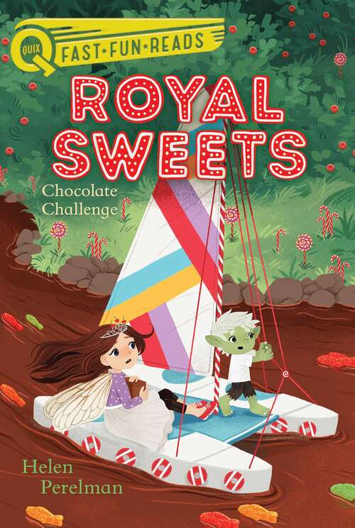 Book cover of Chocolate Challenge: Royal Sweets 5 (QUIX)