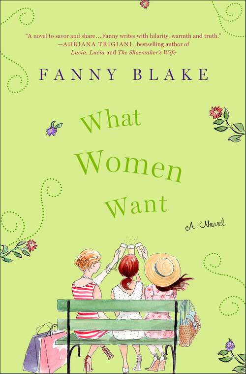 Book cover of What Women Want: A Novel