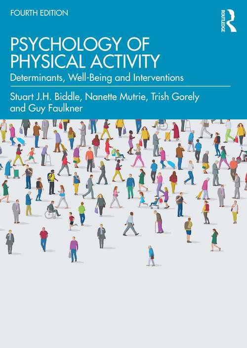 Book cover of Psychology of Physical Activity: Determinants, Well-Being and Interventions (3)