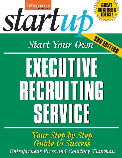 Book cover of Start Your Own Executive Recruiting Service