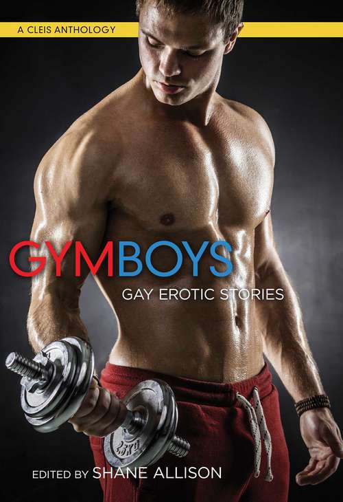 Book cover of Gym Boys: Gay Erotic Stories