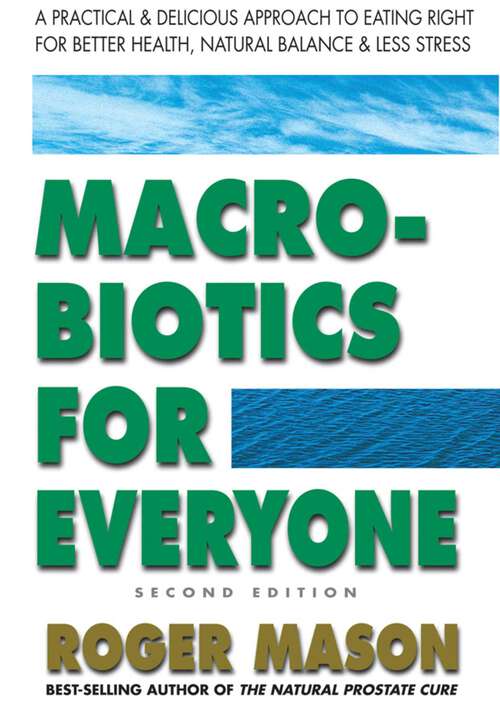 Book cover of Macrobiotics for Everyone (2nd Edition)