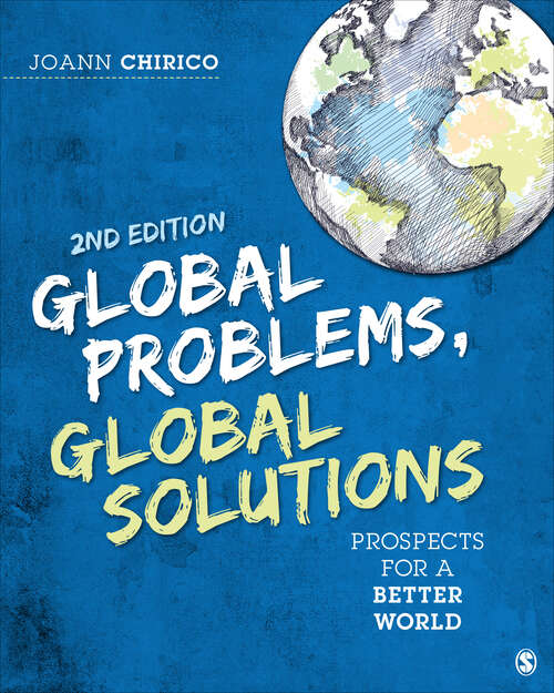 Book cover of Global Problems, Global Solutions: Prospects for a Better World (Second Edition)
