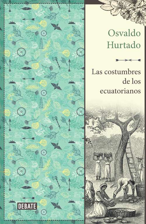 Book cover of Las costumbres de los ecuatorianos