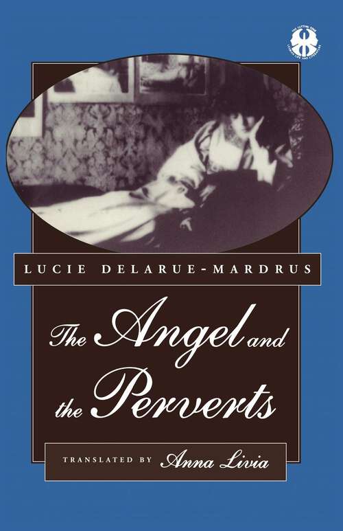 Book cover of The Angel and the Perverts (The Cutting Edge: Lesbian Life and Literature Series #9)