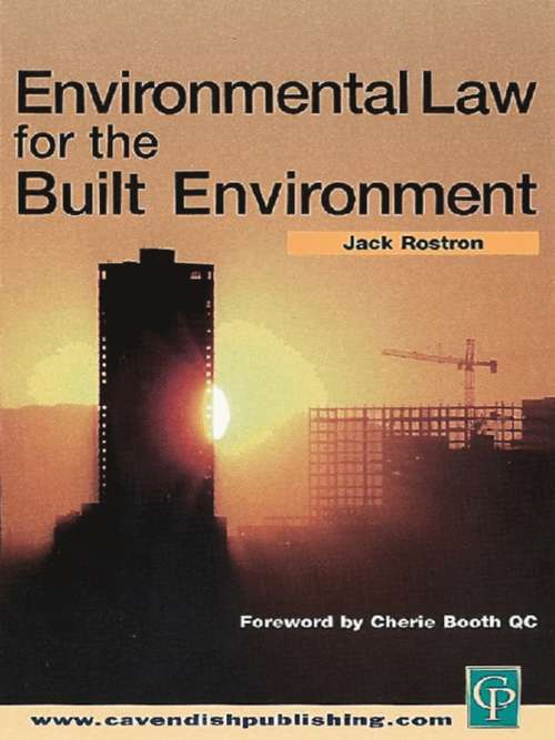 Book cover of Environmental Law for The Built Environment