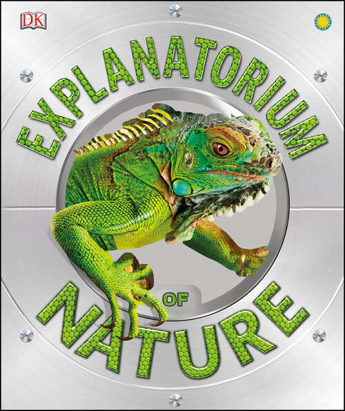 Book cover of Explanatorium of Nature (DK Explanatorium)