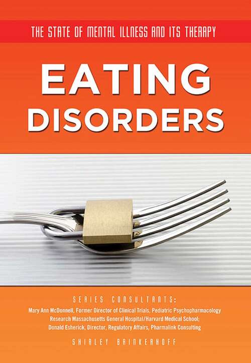Eating Disorders (The State of Mental Illness and Its Ther)