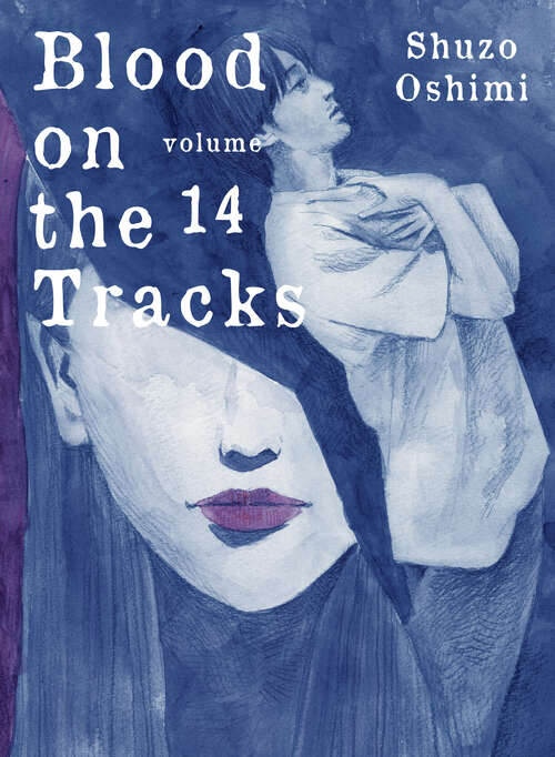 Book cover of Blood on the Tracks 14 (Blood on the Tracks #14)