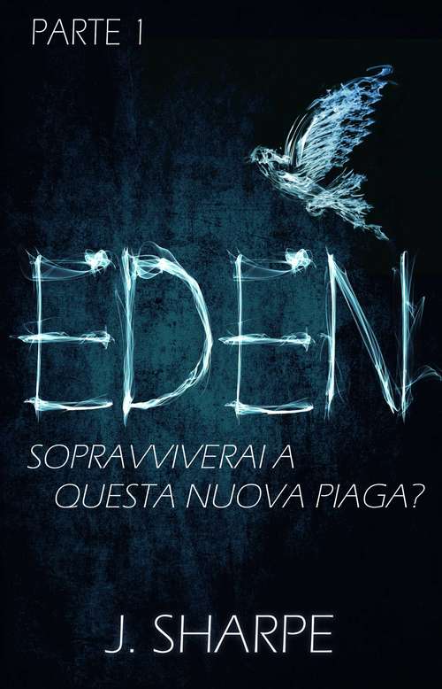 Book cover of Eden: Parte prima